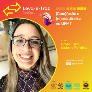 Leva-e-traz recebe Lisiane Pereira